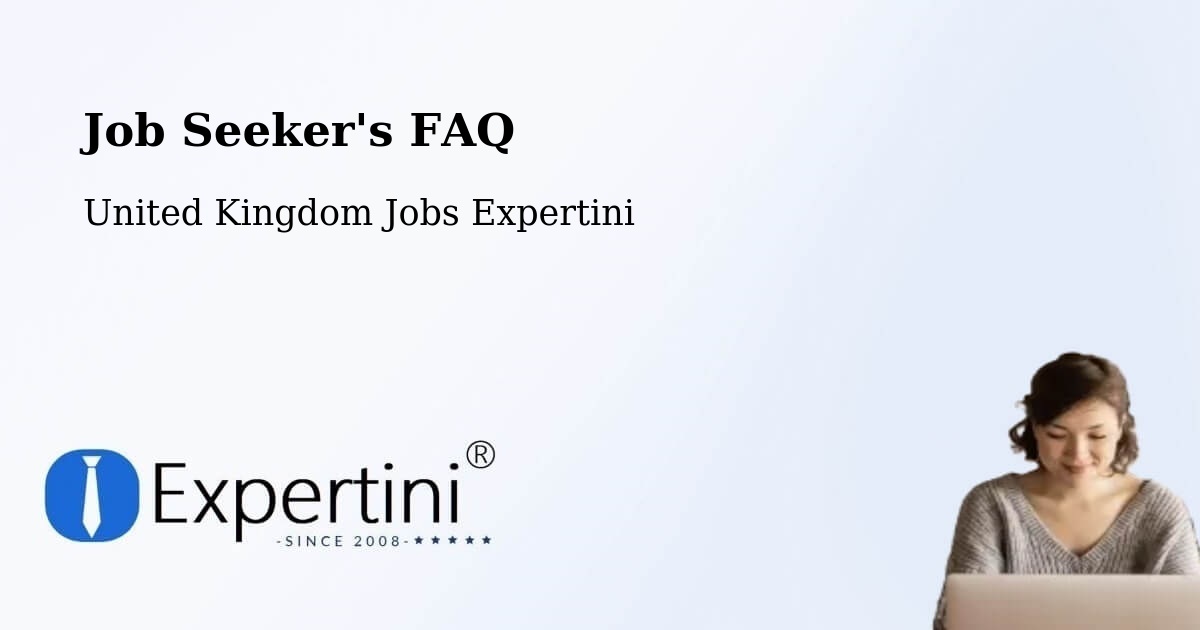 Job Seeker FAQ – Teddington - United Kingdom Jobs Expertini