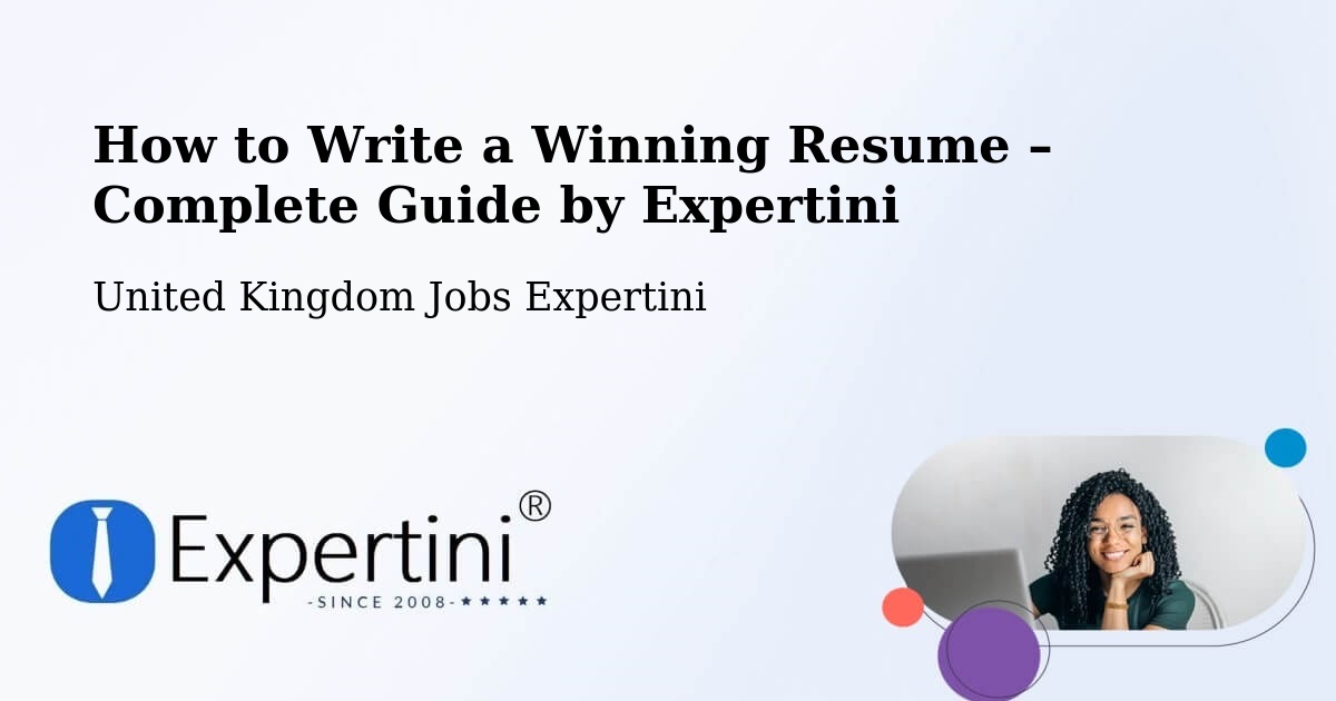 Resume Writing Guide for Job Seekers – Teddington - Teddington, United Kingdom Jobs Expertini